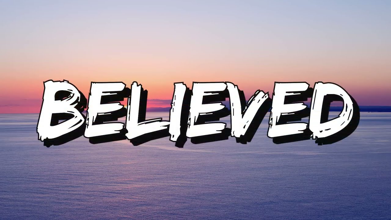 Lauv - Believed (Lyrics)