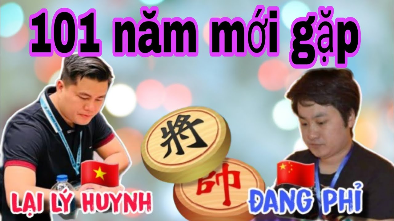 101 năm mới gặp ván cờ tướng này | Lại Lý Huynh vs Đảng Phỉ