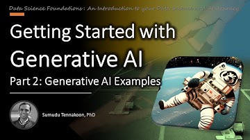 Getting Started with Generative AI (Part 2): Examples