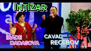Cavad Recebov & Irade Dadasova || ITIZAR || Jahan Pe Sawera Ho Basera ||2023 || Resimi