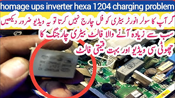 homage ups hexa 1204 charging solution || How to fix homage ups inverter charging Problem