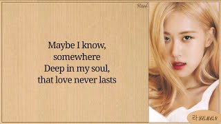 ROSÉ The Only Exception Lyrics [Full ver.]