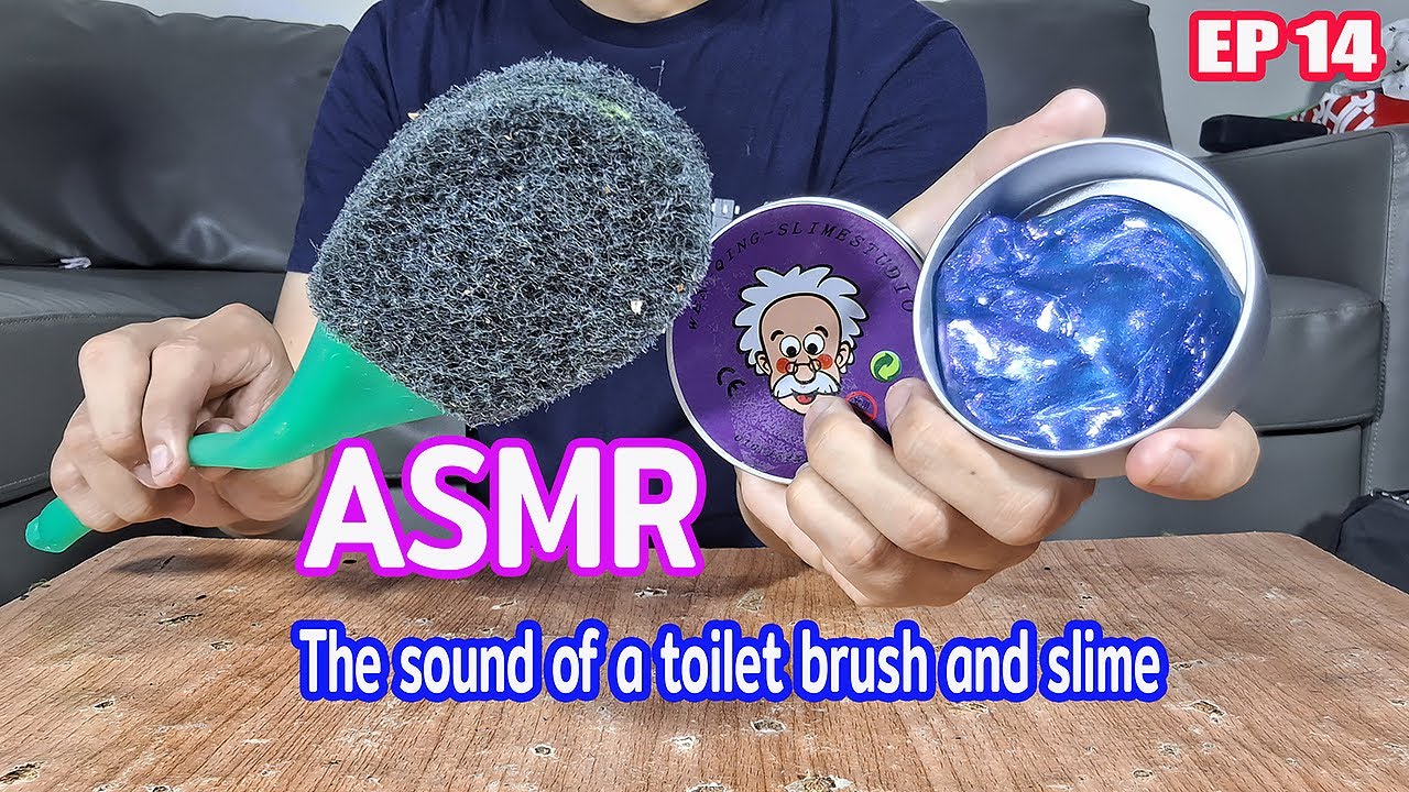ASMR!! The sound of a toilet brush and slime - EP.14