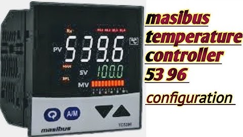 masibus digital 5396 PID temperature controller RN: configuration video on how to choose Input type