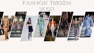 Fashion Trends 2023