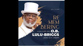 High Chief O.B. Lulu-Briggs - Service of Songs