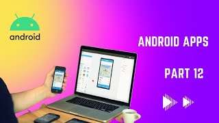 Android apps development course!! How to create setvisibility  part 12