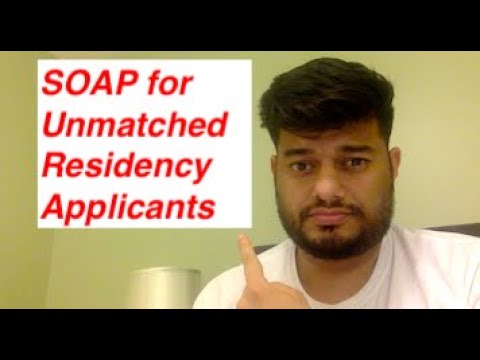 SOAP for unmatched residency applicants