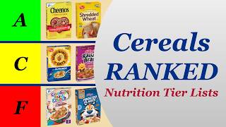 Cereals Ranked - Nutrition Tier Lists