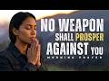 Say This Powerful Prayer For God S Strength And Protection Over Your Life Today Morning Prayer 