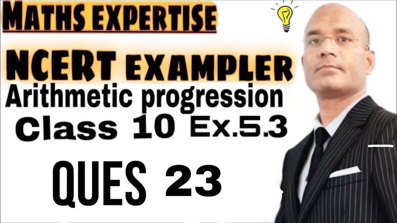 Exemplar Math Arithmetic Progression solution 10 grade CBSE - YouTube