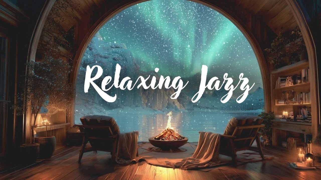 Cozy Winter Cabin with Northern Lights View | 3 Hours of Smooth Jazz for Sleep, Study, Focus