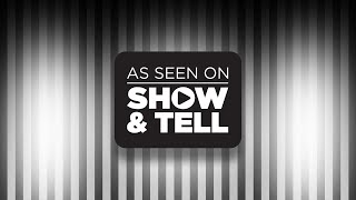 SHOW and TELL 9/2/2020