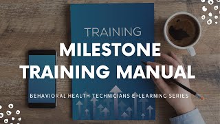 Milestone Behavioral Health Training Manual Profile