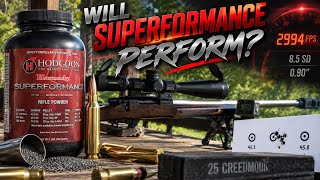 Will Superformance Perform? 25 Creedmoor