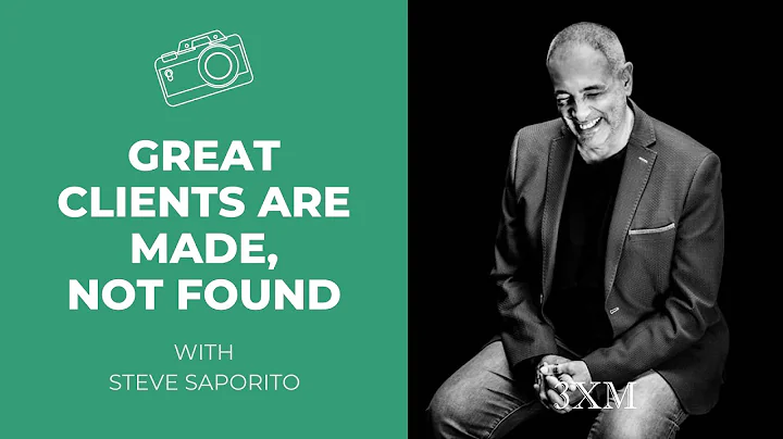Photography Think Tank: Great Clients Are Made, No...