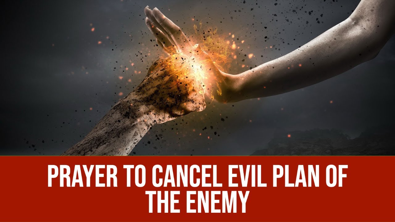 Prayer to Cancel Evil Plan of the Enemy (Powerful) - YouTube