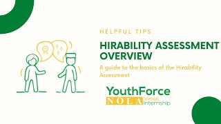 Hirability Assessment Overview
