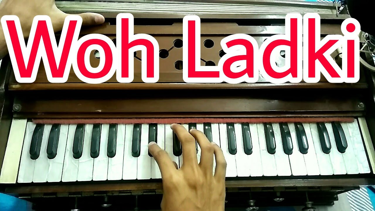 Woh Ladki || Harmonium Tutorial || AndhaDhun