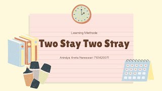 Two Stay Two Stray Learning Method