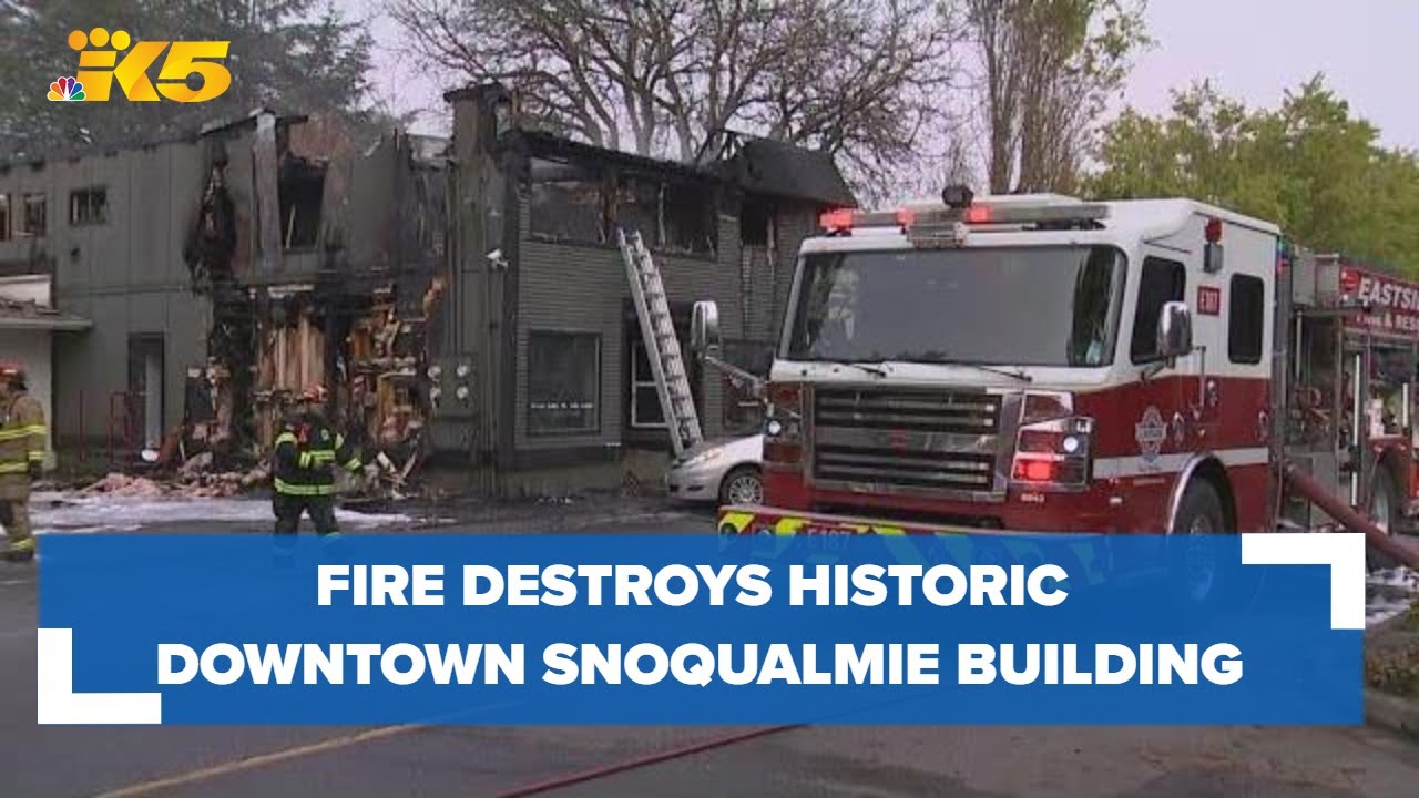 Historic downtown building home to 4 Snoqualmie businesses a total loss ...