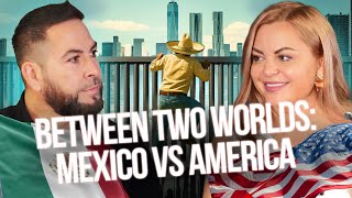 🇺🇸 Immigration | Jonathan Leon: Between Two Worlds: Mexico vs America