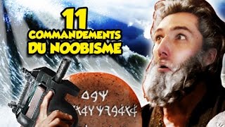 LES 11 COMMANDEMENTS DU NOOBISME! (CS:GO)