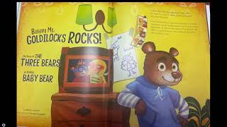 Believe Me, Goldilocks Rocks! The Story of the Three Bears as Told by Baby Bear RAMC #6