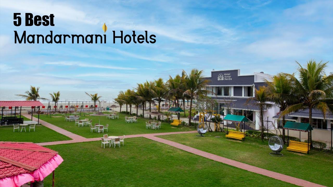 5 Best Mandarmani Hotels Hotel In Mandarmani YouTube