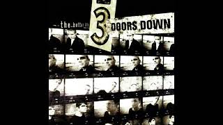 3 Doors Down - Loser (Unofficial remaster)