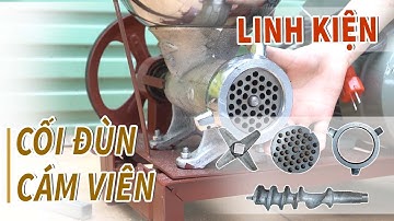 Giới thiệu và báo giá linh kiện cối đùn cám viên