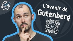 Quel avenir pour l'éditeur Gutenberg de WordPress ?