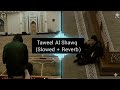 Taweel Al Shawq طويل الشوق Ahmed Bukhatir Slowed Reverb Deeply Emotional Nasheed