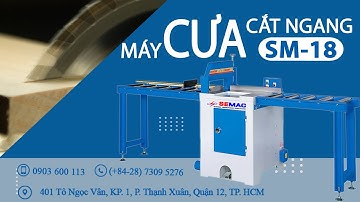 Máy cắt đạp hơi SM-18 I Máy cưa cắt ngang #semac