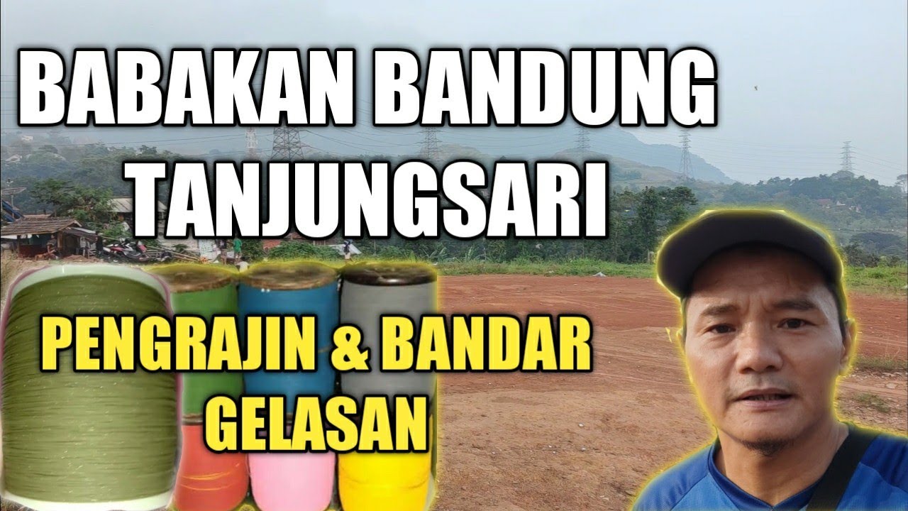 BABAKAN BANDUNG || PENGRAJIN SEKALIGUS BANDAR GELASAN || LAPAK JUGA PUNYA @youth akhir zaman
