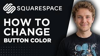 How to Change Button Color on Squarespace (Step by Step)