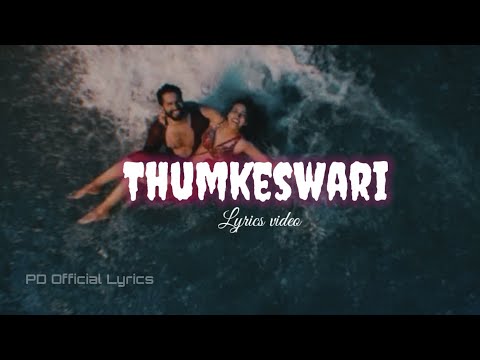 Thumkeshwari( Lyrics ) | Bhediya | Varun Dhawan , Kriti S , Shraddha K | Thumkeshwari