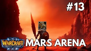 Самый сильный герой? Mars Arena 0.91 - Warcraft 3