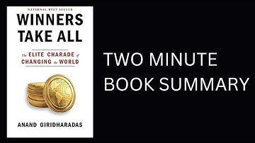 Winners Take All: The Elite Charade of Changing the World by Anand Giridharadas