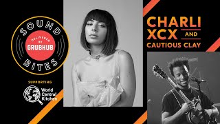 Grubhub Sound Bites with Cautious Clay + Charli XCX