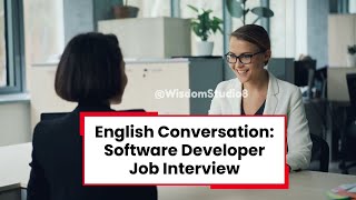 Software developer job interview | half an hour Learning English speaking |listening while you sleep