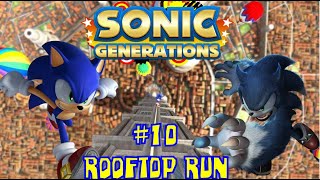 Sonic Generations | Part 10 - Rooftop Run
