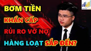 VNINDEX BƠM TIỀN KHẨN CẤP, LÀN SÓNG VỠ NỢ HÀNG LOẠT SẮP DIỄN RA | ĐẦU TƯ CHỨNG KHOÁN