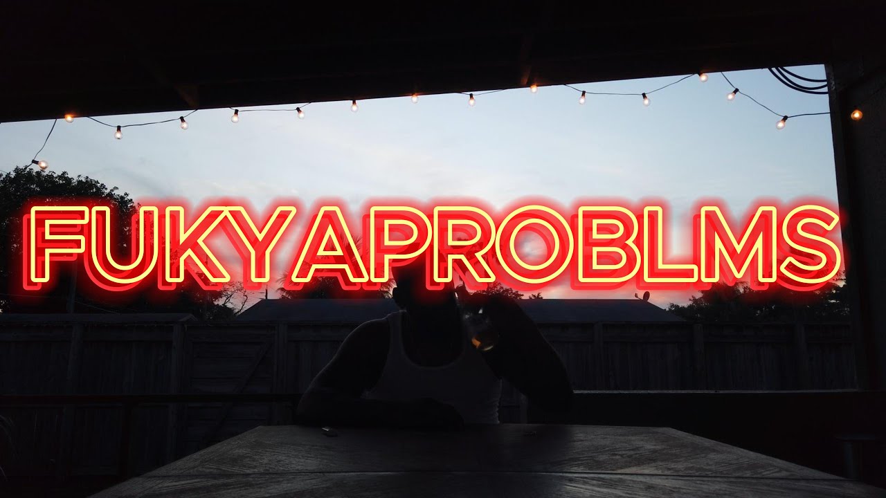 Too Much Raw | "Fukyaproblms"