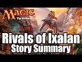 Rivals of Ixalan Story Summary | Magic: the Gathering Lore in Minutes