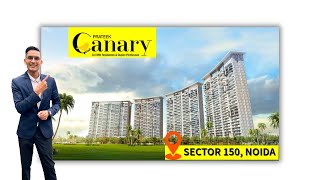 Exploring Prateek Canary 🏡✨ | Sector 150 Noida | Unveiling 3 & 4 BHK Homes! 🌟