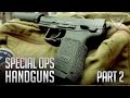 Special Ops Handguns Pt. 2 - Shooting Suppressed with HK45C