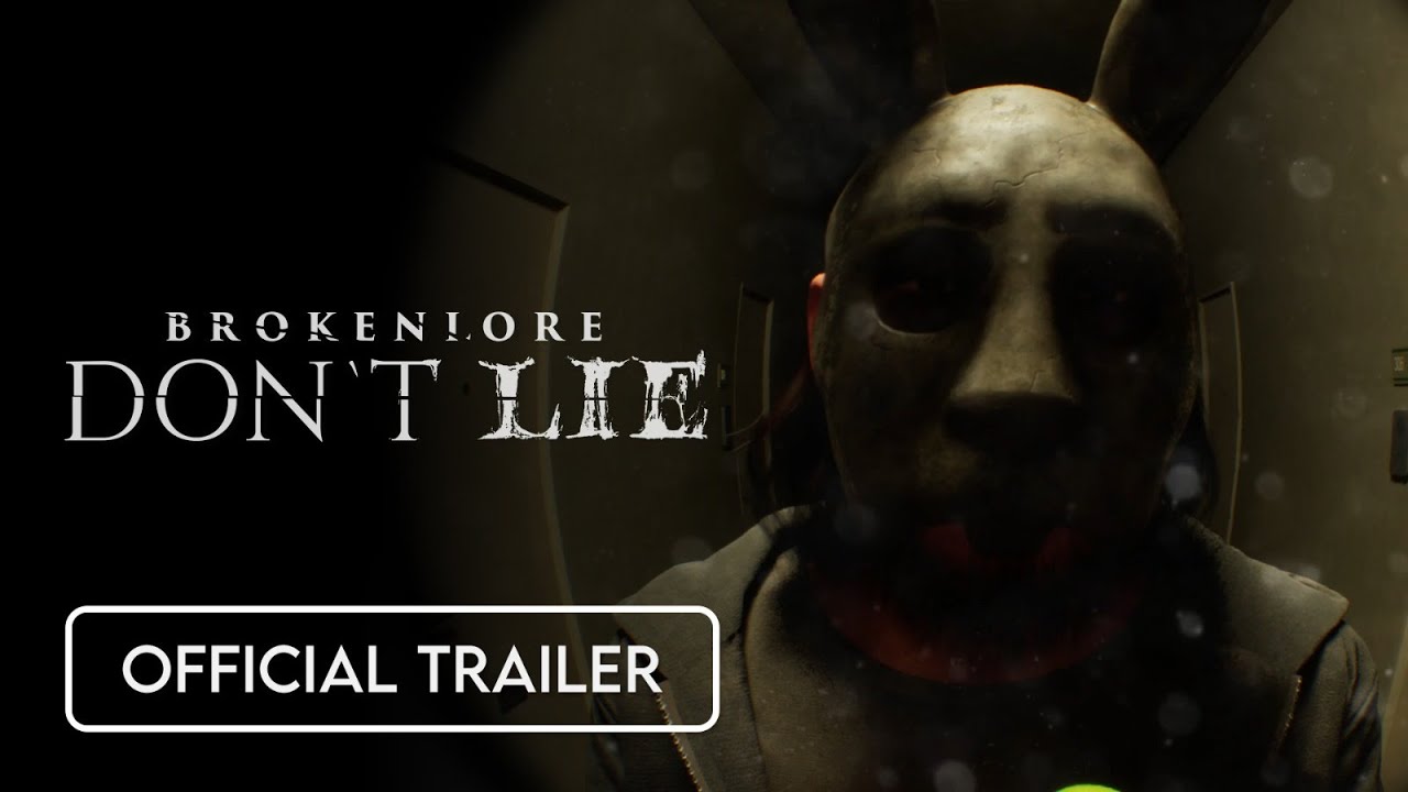 BrokenLore: Don't Lie trailer