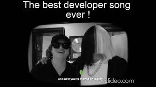 The best developer song ever The Best Developer Song Ever Developer Song 2021