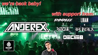 We Are Back!!! // Anderex (+ Support) | Live @ Masif Events, Sydney 2021